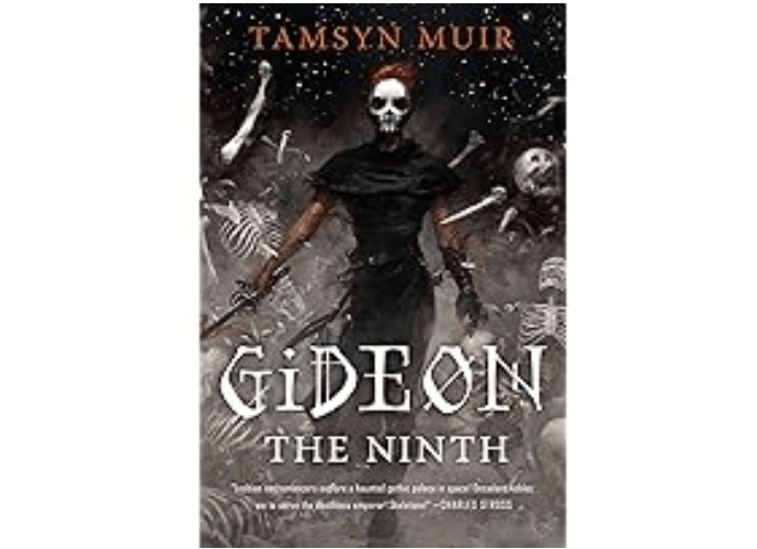 Gideon the Ninth by Tamsyn Muir